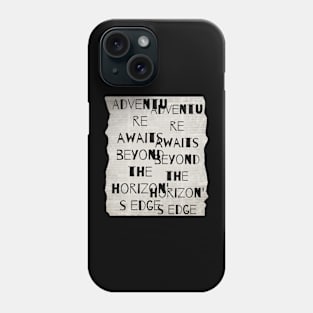 Adventure Awaits Beyond the Horizon's Edge Phone Case