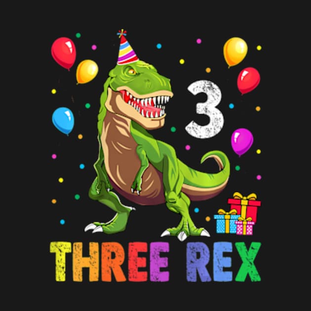 Kids Three Rex 3rd Birthday Third Dinosaur 3 Year Old by Cristian Torres