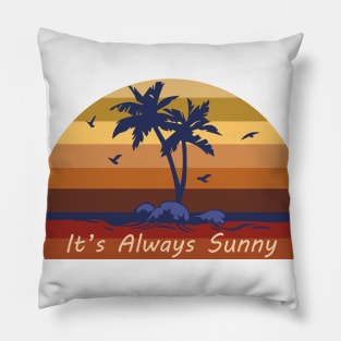 It's Always Sunny Pillow