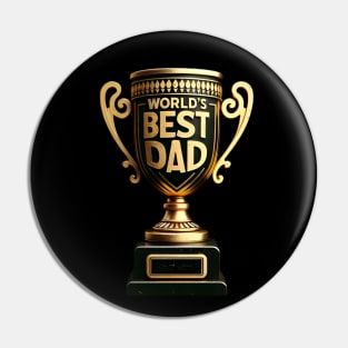 World's Best Dad Trophy Pin