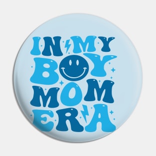 In My Boy Mom Era Pin