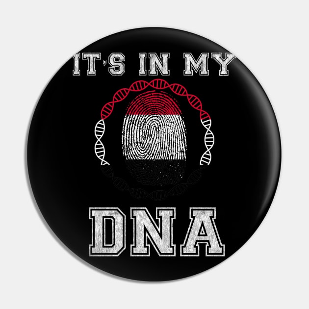 Yemen  It's In My DNA - Gift for Yemeni From Yemen Pin by Country Flags