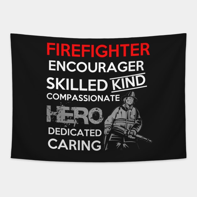 Firefighter Wife Gift - Pride , dedication , courage Gift Tapestry by woormle