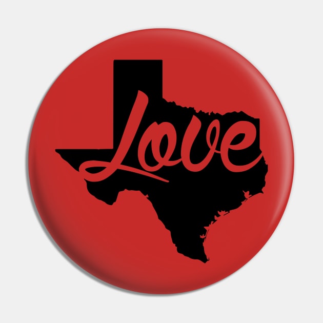 Texas Love Pin by eespinoza92