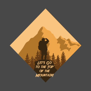 To Top Of The Mountain T-Shirt