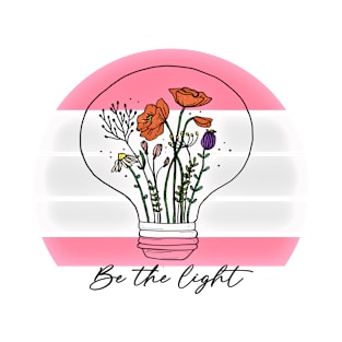 Be The Light T-Shirt