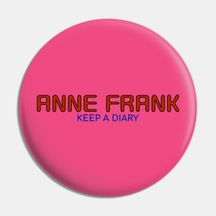 Salute to Anne Frank - you can display proudly Pin