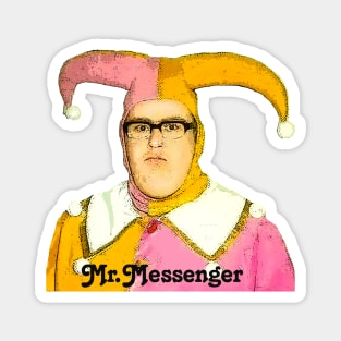 Mr. Messenger SCTV Magnet