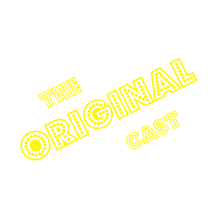 The Original Cast Magnets Pins & & Stickers T-Shirt