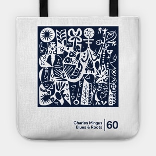 Blues & Roots - Charles Mingus - Minimal Style Graphic Artwork Tote