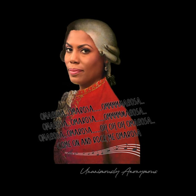 Omarosa Omarosa....Ommmmarosa by UnanimouslyAnonymous