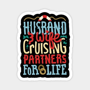 Boat Ship Cruising Partners For Life Husband And Wife Partner Gift Magnet