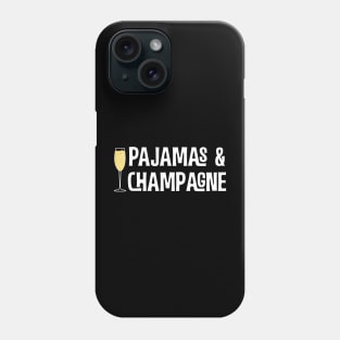 Pajamas And Champagne Phone Case