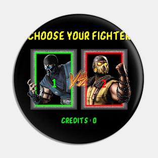 Choose your fighter - Scorpion vs Sub Zero Team Pin