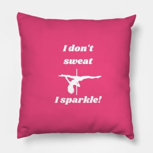 Funny quote for your t-short!  Pillow