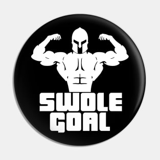 Swole Goal II Pin