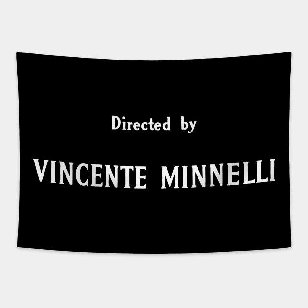 Directed by Vincente Minnelli Tapestry by vokoban