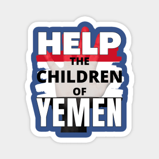 Help the children of Yemen - Red white and black flag colors Magnet