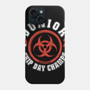 Junior 2020 Skip Day Champs Quarantined Phone Case