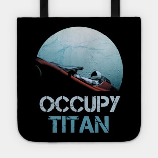 Occupy Titan Spacex Starman Tote