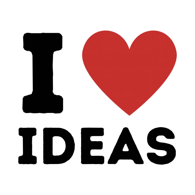 I Love Ideas Simple Heart Design by Word Minimalism