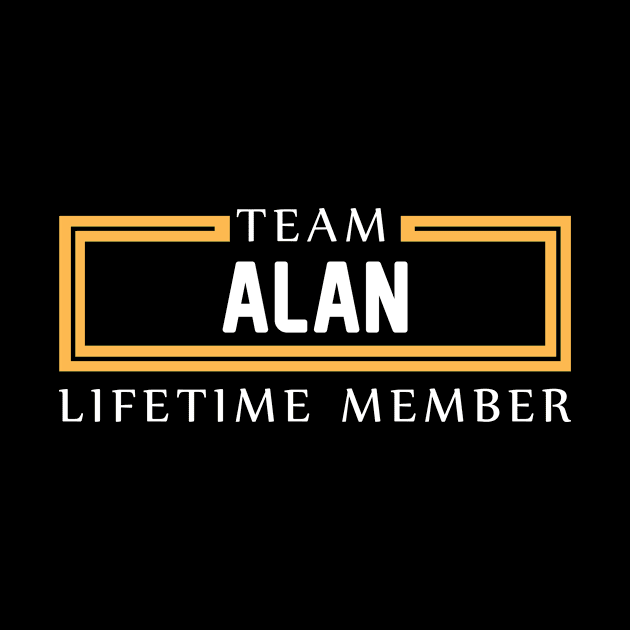 TEAM ALAN LIFETIME MEMBER ,ALAN NAME by cristikosirez