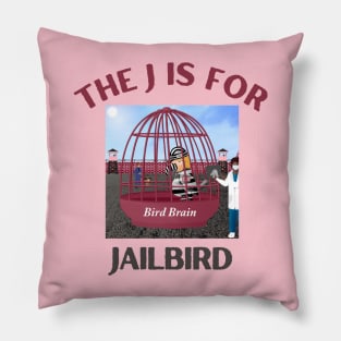 Donald J Trump Jailbird Bird Brain Pillow