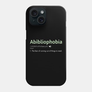 Abibliophobia For Book Lovers And Bookworms Phone Case