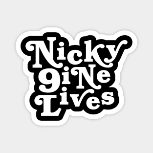 Nicky 9ine Lives Magnet