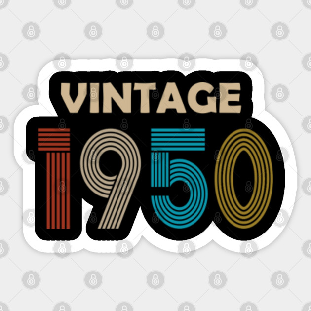 70th Birthday Shirt Vintage 1950 70 Birthday Gift Pegatina Teepublic Mx