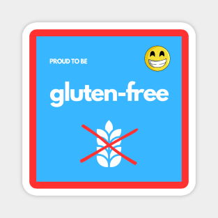 Proud To Be Gluten-Free - Blue Magnet