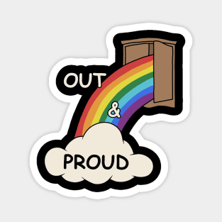 Out and proud Magnet