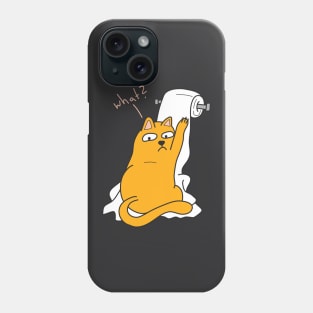 Funny Cat with Toilet Paper Phone Case