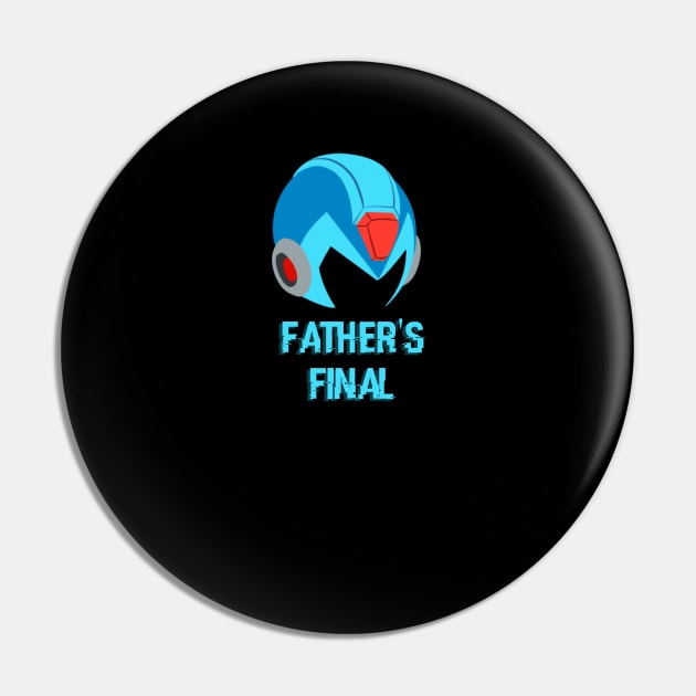 Father's Final X Pin by SigmaEnigma