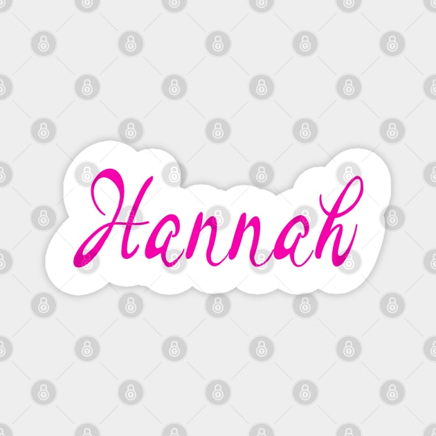 Top 10 best personalised gifts 2022  - Hannah - personalised,personalized custom, customised, customised name pink on white background. Hannah Magnet by Artonmytee