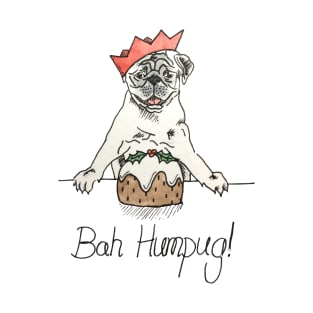 Bah humbug - Bah humpug - Pug lover gift T-Shirt