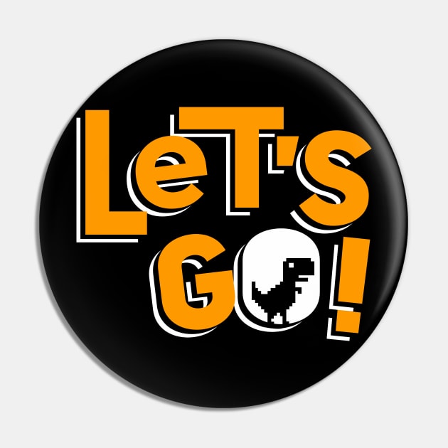 Let's Go ! Pin by contr4