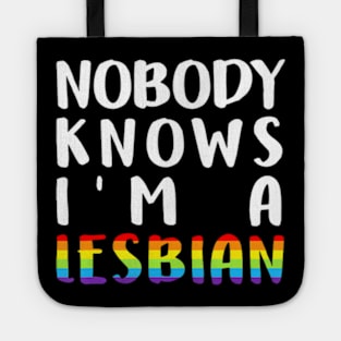 Knows Im A Lesbian LGBT-Q Pride Gay Proud Ally Tote