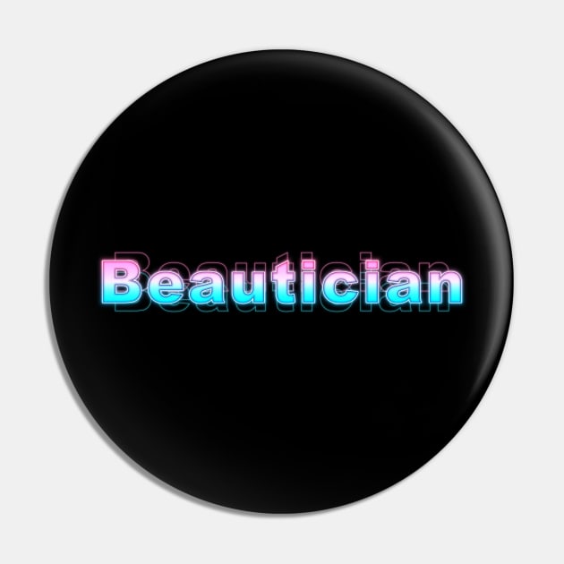 Beautician Pin by Sanzida Design