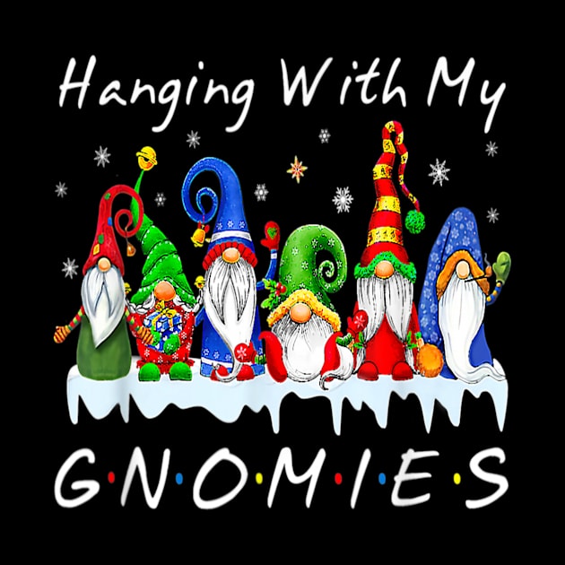 Hanging With My Gnomies Christmas by Buleskulls 