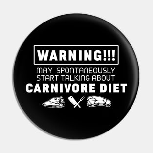 Warning, may spontaneously start talking about carnivore diet Pin