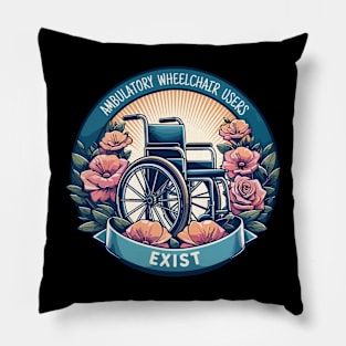 Retro Ambulatory Wheelchair Users Exist Pillow