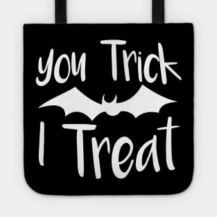 You Trick I Treat Tote