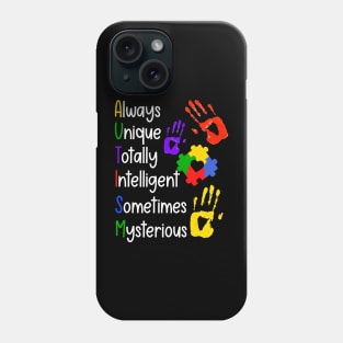 Always Unique Totally Intelligent Sometimes Mysterious Phone Case