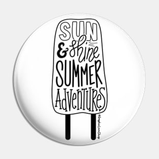 Sunshine and Summer Adventures Popsicle ©GraphicLoveShop Pin