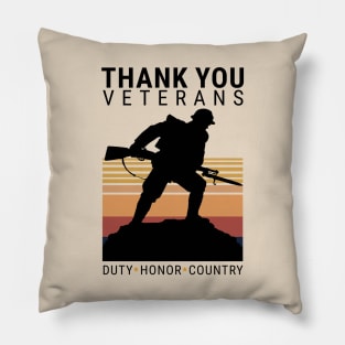 Thank you Veterans Duty Honor Country Pillow
