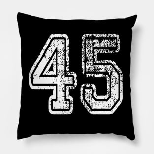 Number 45 Grungy in white Pillow