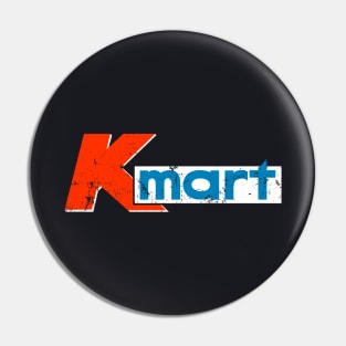 K-Mart vintage Sign Pin