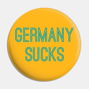 Germany Sucks (Aqua Text) Pin