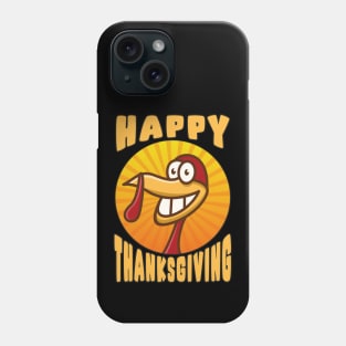 Happy Thanksgiving Phone Case